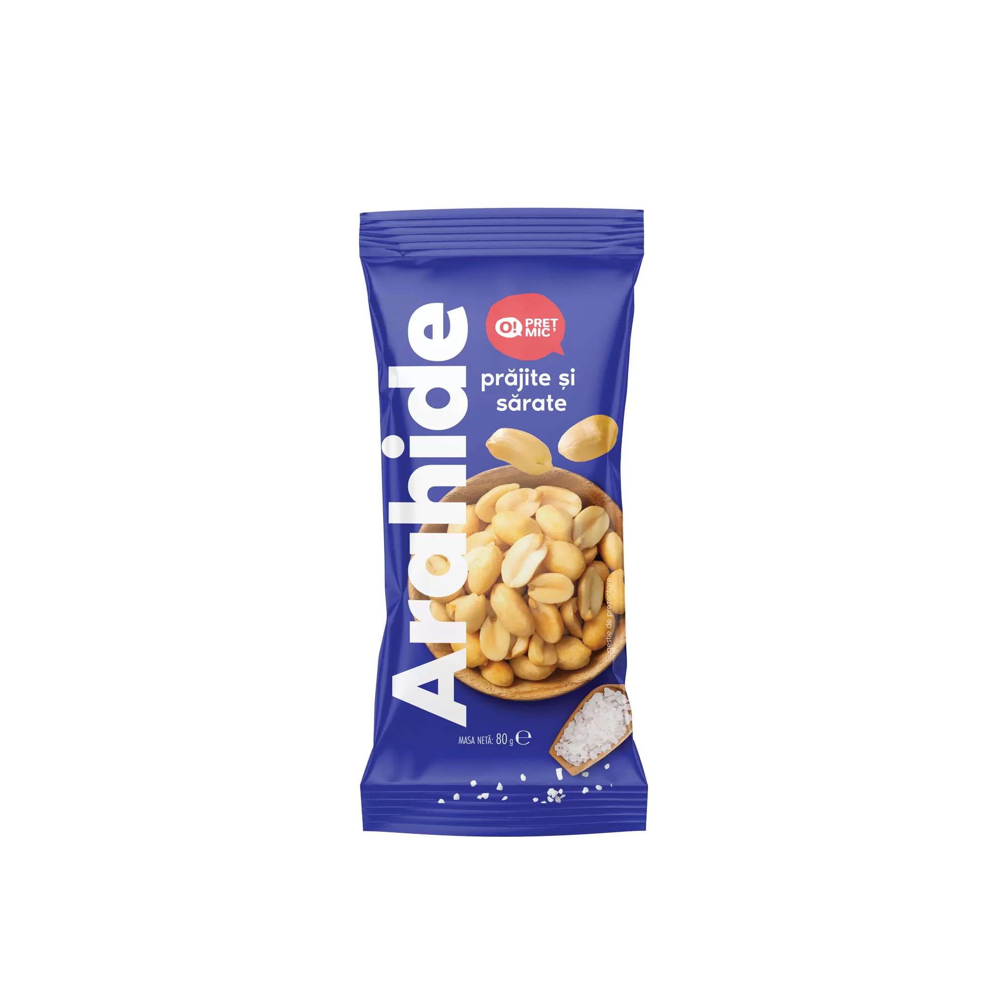 O! PRET MIC Arahide prăjite, sărate 80g