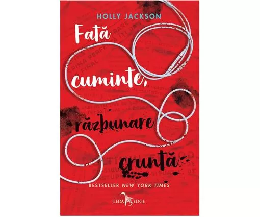LEDA Crima perfecta. Vol.2. Fata cuminte, razbunare crunta